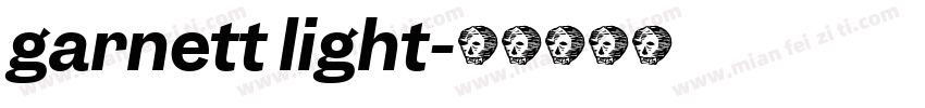 garnett light字体转换